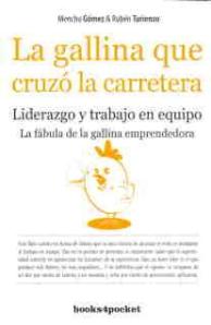 La gallina que cruzó la carretera